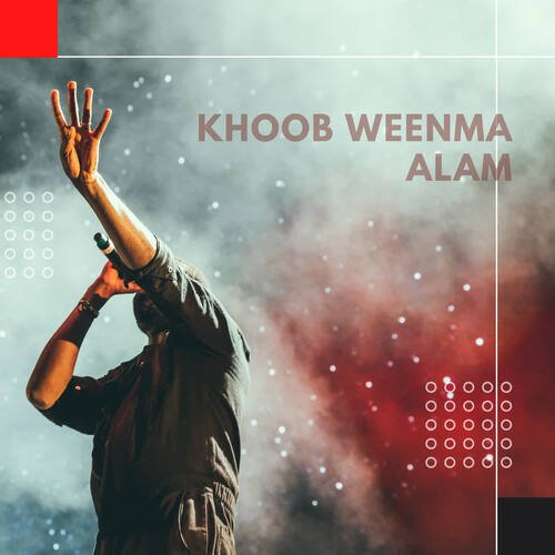 Khoob Weenma Alam