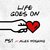 Life Goes On