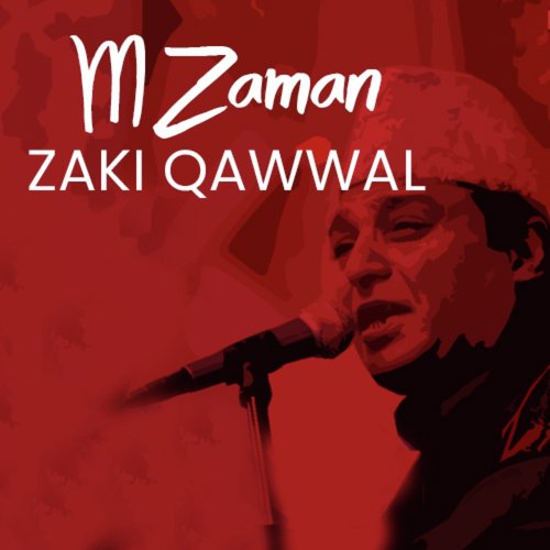 M Zaman Zaki Qawwal