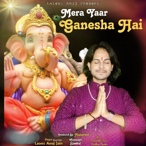 Mera Yaar Ganesha Hai