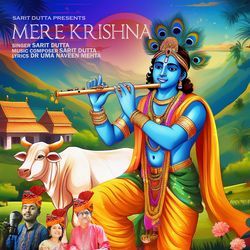 Mere Krishna-NxgMRgcFZFQ