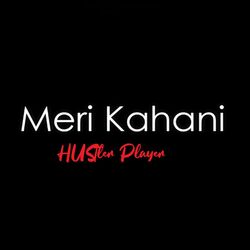 Meri Kahani-QFkSVyFmewo