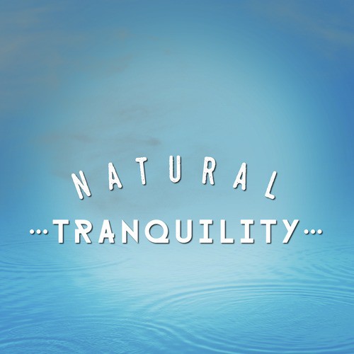 Natural Tranquillity