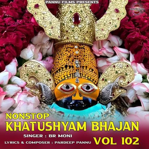 Nonstop Khatushyam Bhajan Vol 102