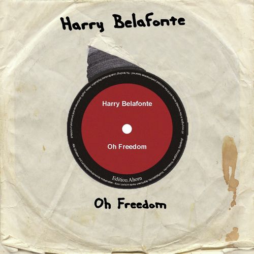 Oh Freedom Lyrics - Harry Belafonte - Only on JioSaavn