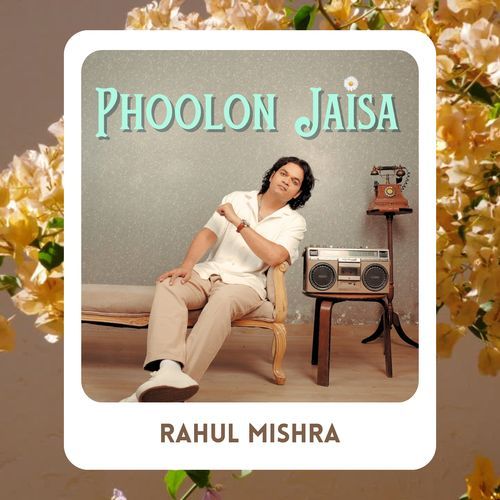 PHOOLON JAISA