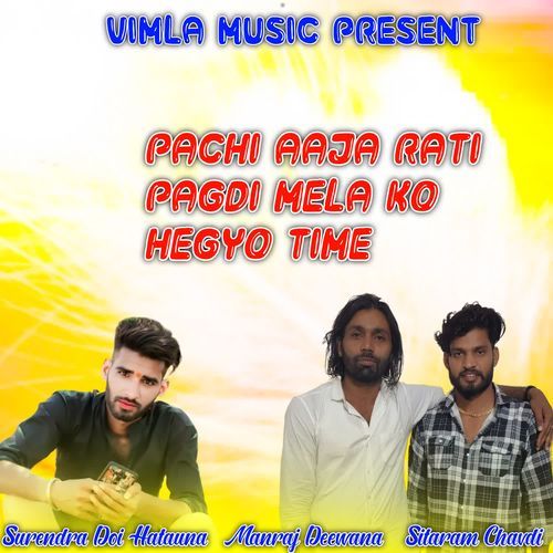 Pachi Aaja Rati Pagdi Mela Ko Hegyo Time