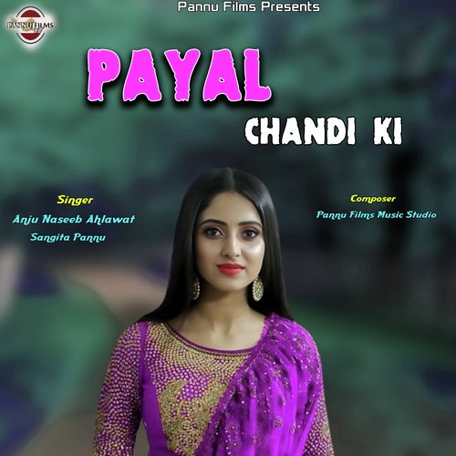 Payal Chandi Ki