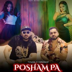 Posham Pa (feat. VJAZZZ)-QFAyXjgCAEE