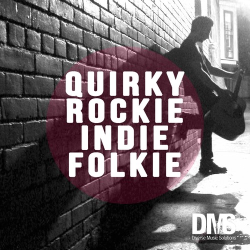 Quirkie Rockie Indie Folkie