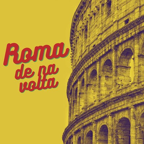 Roma de na volta