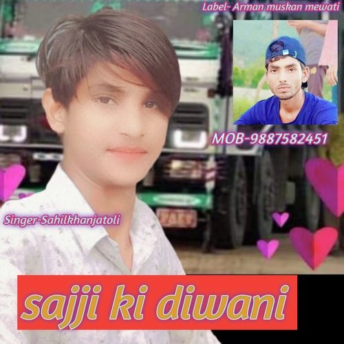 Sajji Ki Diwani