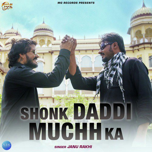 Shonk Daddi Muchh Ka - Single