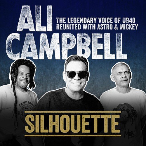 Silhouette (The Legendary Voice of UB40 - Reunited with Astro & Mickey)