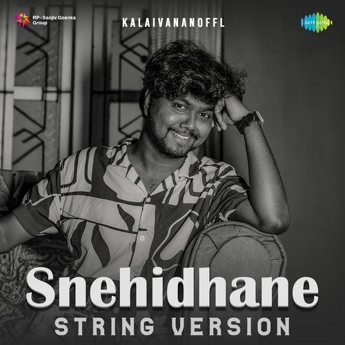 Snehidhane - String Version