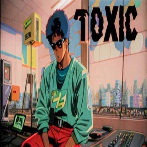 Toxic