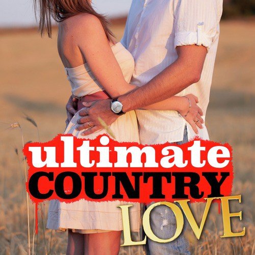 Ultimate Country Love
