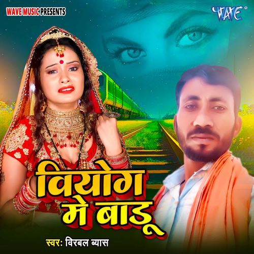 Viyog Me Badu