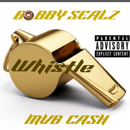 Whistle (feat. MVB CASH) cover art