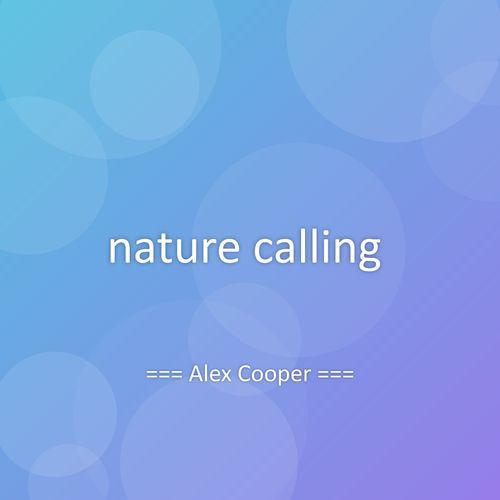 nature calling