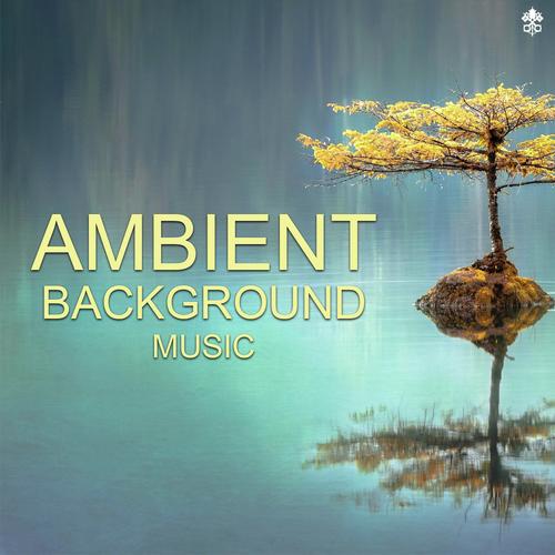Ambient Background Music