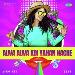 Auva Auva Koi Yahan Nache - Afro Mix-JwIHaEZSdmY