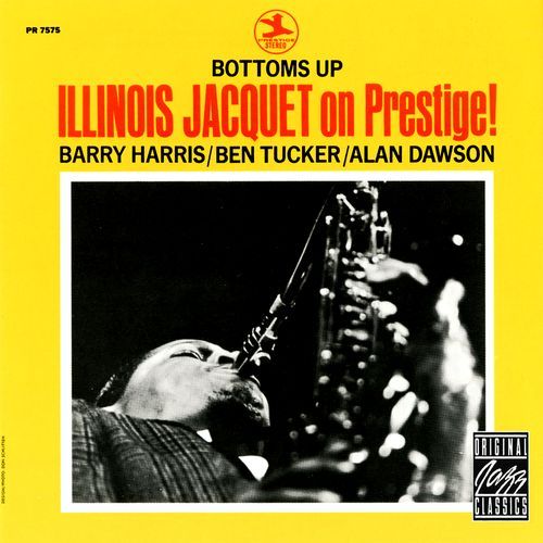 Bottoms Up: Illinois Jacquet On Prestige!_poster_image