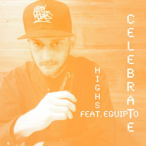 Celebrate (feat. Equipto) cover art