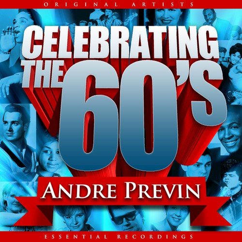 Celebrating the 60's: André Previn