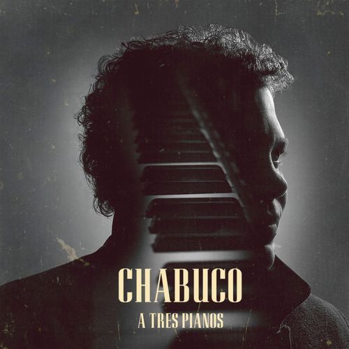 Chabuco A Tres Pianos