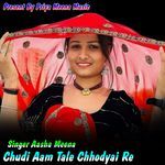 Chudi Aam Tale Chhodyai Re