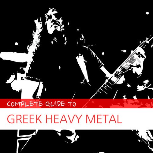 Complete Guide to Greek Heavy Metal