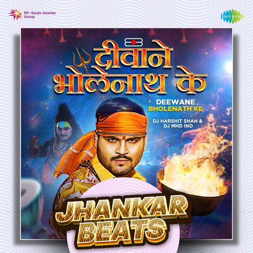 Deewane Bholenath Ke - Jhankar Beats