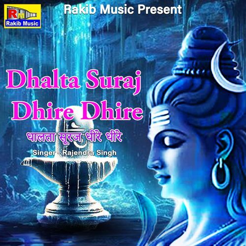 Dhalta Suraj Dhire Dhire