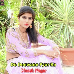 Do Deewane Pyar Ke-RQYnYz0Cbnw