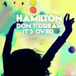 Don't Dream It's Over (Radio Edit)