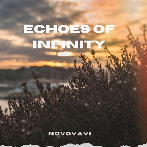 Echoes of Infinity