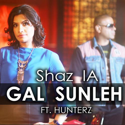 Gal Sunleh (feat. Hunterz)
