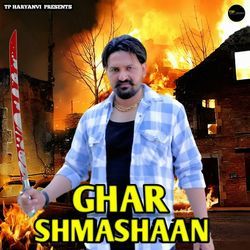 Ghar Shmashaan-KRhbaQNfcnQ