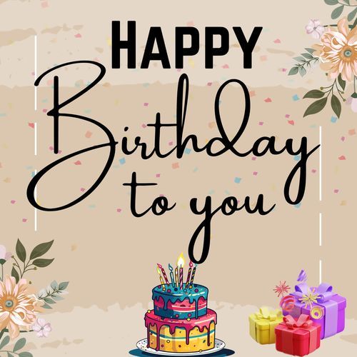 Happy Birthday To You