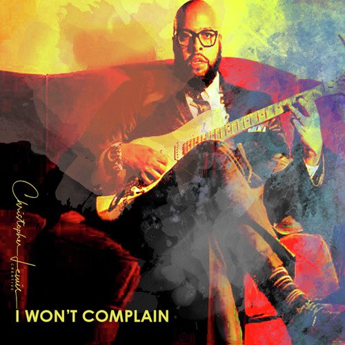 I Won&#039;t Complain_poster_image