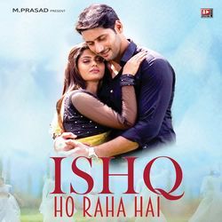 Ishq Ho Raha Hai-IRtaBg5oU2A