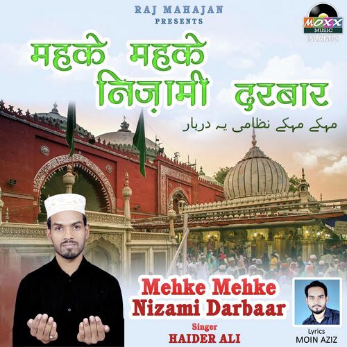 Mehke Mehke Nizami Darbaar