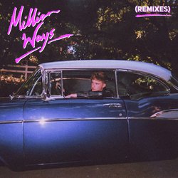 Million Ways (Remixes)