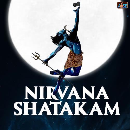 Nirvana Shatakam