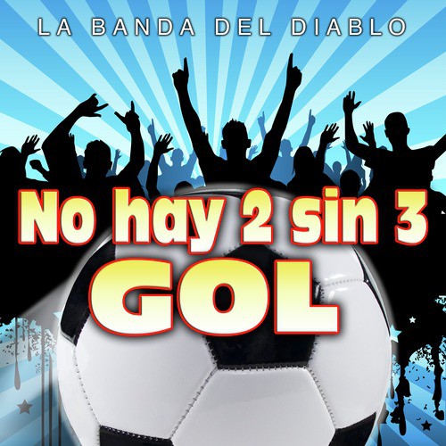 No Hay 2 Sin 3 (Gol) - Single