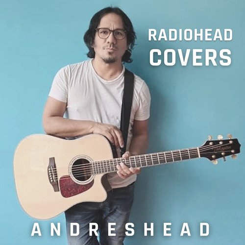 Radiohead Covers (Cover)