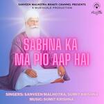 Sabhna Ka Ma Pio Aap Hai