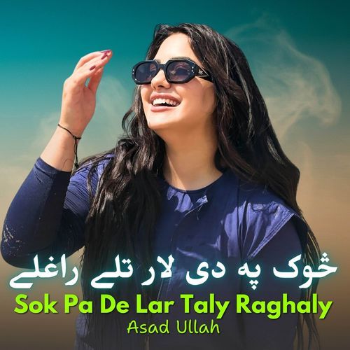 Sok Pa De Lar Taly Raghaly