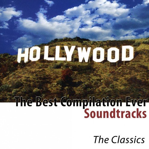 Soundtracks (The Best Compilation Ever)
